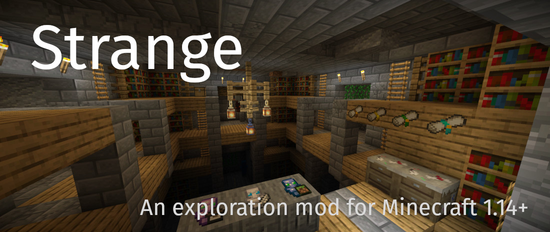 Strange - Minecraft Mods - CurseForge